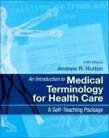 Andrew Hutton - An Introduction to Medical Terminology for Health Care, Häftad