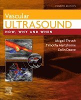Abigail Thrush, Timothy Hartshorne, Colin Richard Deane - Vascular Ultrasound, Inbunden