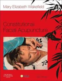 bokomslag Constitutional Facial Acupuncture