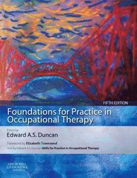 bokomslag Foundations for practice in occupational therapy