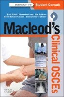 Paul A. O'Neill, Alexandra Evans, Tim Pattison, Meriel Tolhurst-Cleaver, Serena Tolhurst-Cleaver - Macleod's Clinical OSCEs, Häftad