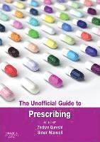 The Unofficial Guide to Prescribing 1