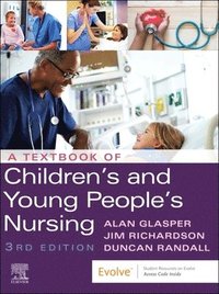 bokomslag A Textbook of Children's and Young People's Nursing