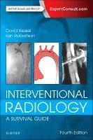 David Kessel, Iain Robertson, UK) Kessel, David, MB, BS, MA, MRCP, FRCR, EBIR (Formerly Honorary Clinical Associate Professor, University of Leeds, Leeds, UK) Robertson, Iain, MB, ChB, MRCP, FRCR (Formerly Consultant Radiologist, Gartnavel General Hospital, Glasgow - Interventional Radiology: A Survival Guide, Häftad
