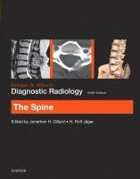 Jonathan H. Gillard, H. Rolf Jager - Grainger & Allison's Diagnostic Radiology: The Spine, Häftad