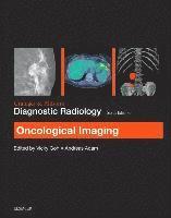 bokomslag Grainger & Allison's Diagnostic Radiology: Oncological Imaging