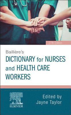 Bailliere's Dictionary for Nurses and Health Care Workers 1