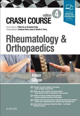 Gibson, A: Crash Course Rheumatology and Orthopaedics