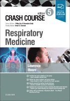 Hannah Lawrence, Thomas Moore - Crash Course Respiratory Medicine, Häftad