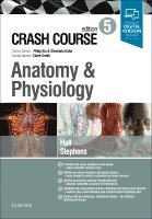 Samuel Hall, Jonny Stephens - Crash Course Anatomy and Physiology, Häftad