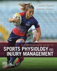 bokomslag A Comprehensive Guide to Sports Physiology and Injury Management
