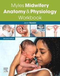 bokomslag Myles Midwifery Anatomy & Physiology Workbook