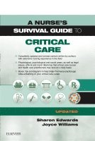 bokomslag A Nurse's Survival Guide to Critical Care - Updated Edition