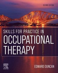 bokomslag Skills for Practice in Occupational Therapy
