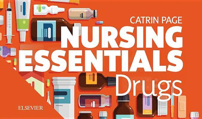 Nursing Essentials: Drugs 1