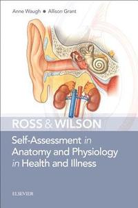 bokomslag Ross & Wilson Self-Assessment in Anatomy and Physiology in Health and Illness