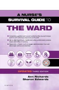 bokomslag A Nurse's Survival Guide to the Ward - Updated Edition