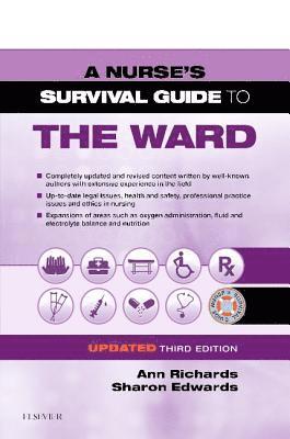 A Nurse's Survival Guide to the Ward - Updated Edition 1