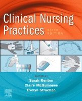 Sarah Renton, Claire McGuinness, Evelyn Strachan - Clinical Nursing Practices, Häftad