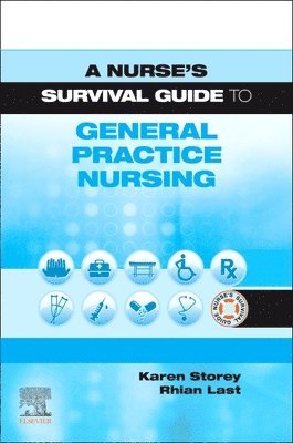 A Nurse's Survival Guide to General Practice Nursing 1