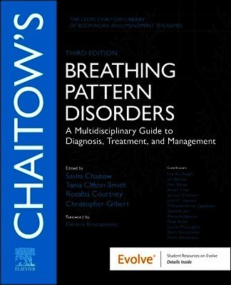 Sasha Chaitow, Tania Clifton-Smith, Rosalba Courtney, Christopher Gilbert - Chaitow's Breathing Pattern Disorders, Häftad