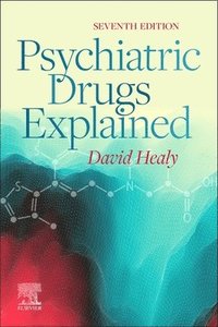 bokomslag Psychiatric Drugs Explained