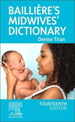 bokomslag Baillière's Midwives' Dictionary