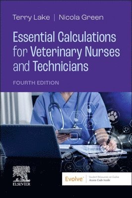 bokomslag Essential Calculations for Veterinary Nurses and Technicians
