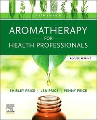 bokomslag Aromatherapy for Health Professionals Revised Reprint