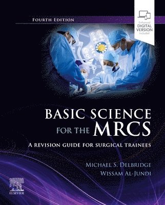 Michael S. Delbridge, Wissam Al-Jundi - Basic Science for the MRCS, Häftad