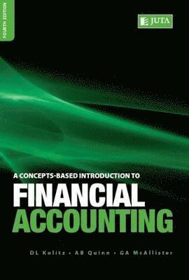 David L. Kolitz, Alan B. Quinn, Gavin A. McAllister - Concepts-based Introduction to Financial Accounting, Häftad