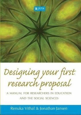 R. Vithal, J. Jansen - Designing your first research proposal, Häftad
