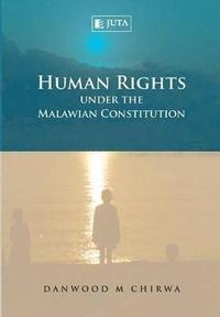 bokomslag Human rights under the Malawian constitution
