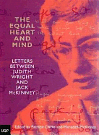 bokomslag The Equal Heart and Mind: Letters Between Judith Wright and Jack McKinney
