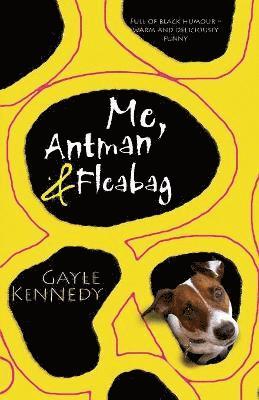bokomslag Me, Antman & Fleabag