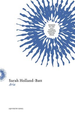 Sarah Holland-Batt - Aria, Häftad