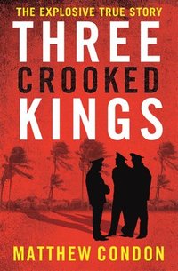 bokomslag Three Crooked Kings