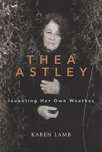 bokomslag Thea Astley