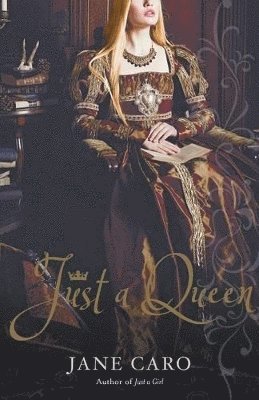 bokomslag Just a Queen