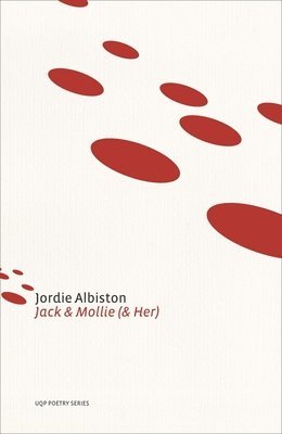 Jordie Albiston - Jack & Mollie (& Her), Häftad