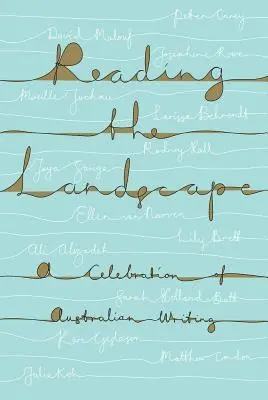 Bernadette Brennan - Reading the Landscape: A Celebration of Australian Writing, Häftad. Tillgänglighet: Tillfälligt slut