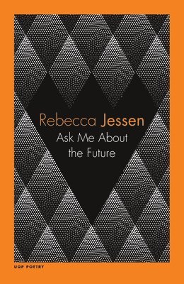 Rebecca Jessen - Ask Me About the Future, Häftad