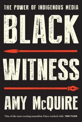 Black Witness: The Power of Indigenous Media 1