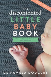 bokomslag The Discontented Little Baby Book