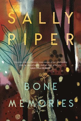 Sally Piper - Bone Memories, Häftad