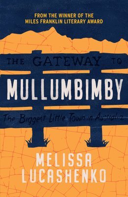 Melissa Lucashenko, Melissa Lucachenko - Mullumbimby, Häftad