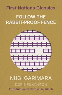 bokomslag Follow the Rabbit-Proof Fence