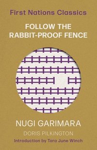 bokomslag Follow the Rabbit-Proof Fence
