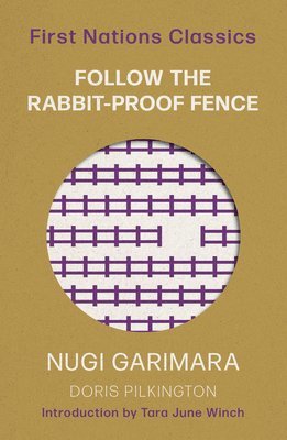 Follow the Rabbit-Proof Fence 1