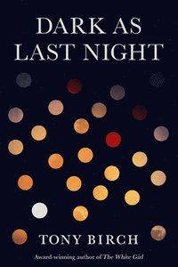 bokomslag Dark as Last Night